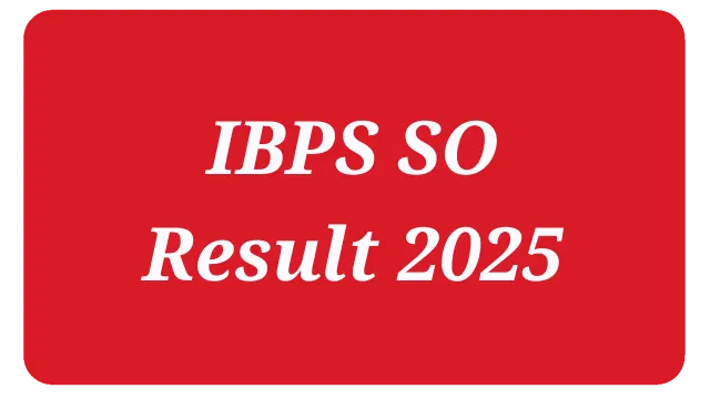 IBPS SO result 2025
