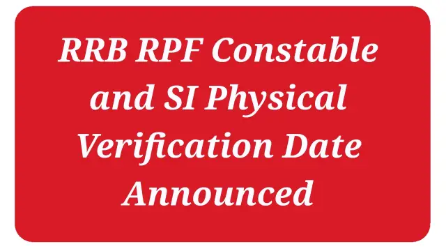 RRB RPF CONSTABLE PET DATE